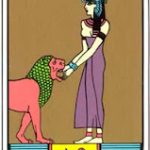 Arcanum 11 Strength tarot meaning woman taming lion Egyptian tarot symbolism